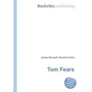  Tom Fears Ronald Cohn Jesse Russell Books