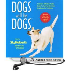  Simple, Effective Audio Guide to Solving Common Dog Behavior Problems