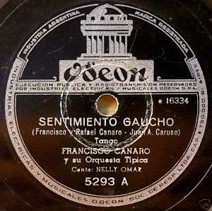 FRANCISCO CANARO Odeon 5293 Sentimiento Gaucho TANGO 78  